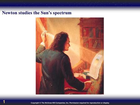 Newton studies the Sun’s spectrum