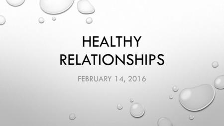 Healthy Relationships