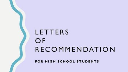 Letters of Recommendation