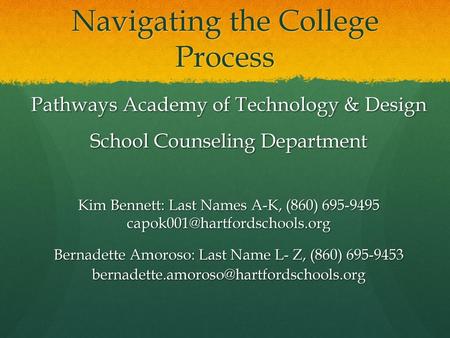 Navigating the College Process