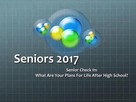 Senior Check In: What Are Your Plans For Life After High School?