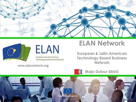 ELAN Network is an EU funded project