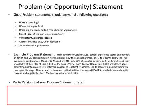 Problem (or Opportunity) Statement