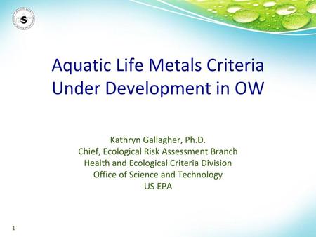 Aquatic Life Metals Criteria Under Development in OW