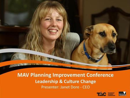 MAV Planning Improvement Conference Leadership & Culture Change