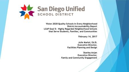 Vision 2020 Quality Schools in Every Neighborhood