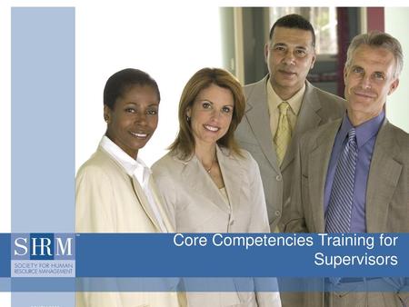 Core Competencies Training for Supervisors