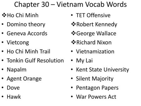 Chapter 30 – Vietnam Vocab Words