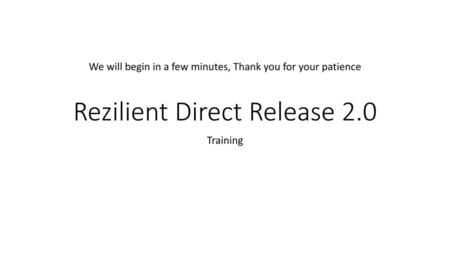 Rezilient Direct Release 2.0