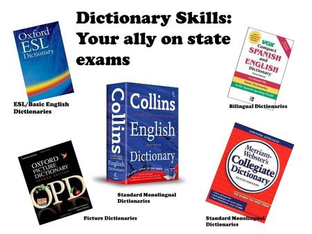 Dictionary Skills: Your ally on state exams