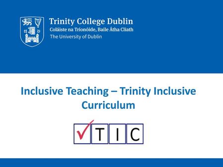 Inclusive Teaching – Trinity Inclusive Curriculum