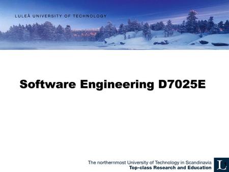 Software Engineering D7025E