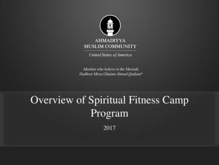 Overview of Spiritual Fitness Camp Program