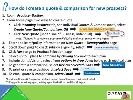 How do I create a quote & comparison for new prospect?
