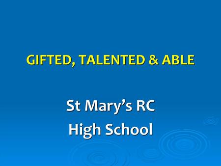 St Mary’s RC High School