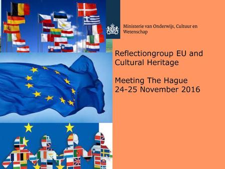 Reflectiongroup EU and Cultural Heritage