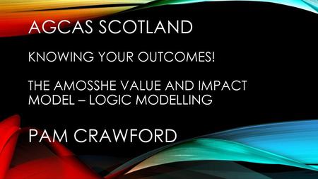 Agcas Scotland Knowing your outcomes