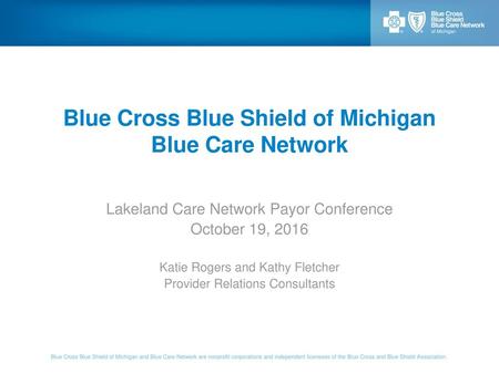 Blue Cross Blue Shield of Michigan Blue Care Network