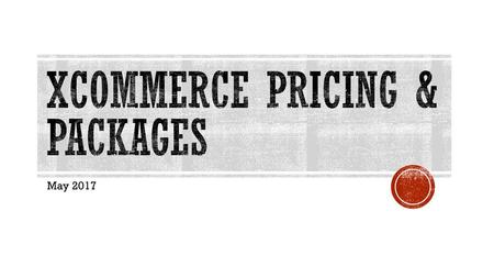 XCOmmerce Pricing & Packages