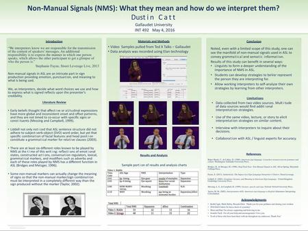 Non-Manual Signals (NMS): What they mean and how do we interpret them?