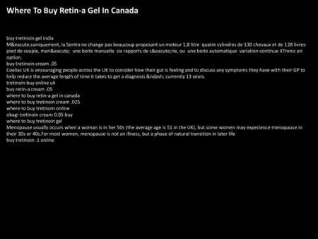 Where To Buy Retin-a Gel In Canada