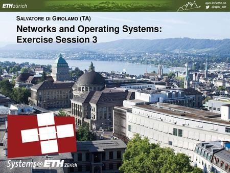 Networks and Operating Systems: Exercise Session 3