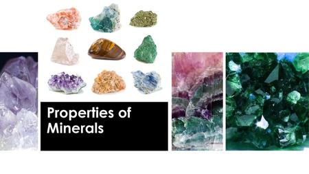 Properties of Minerals