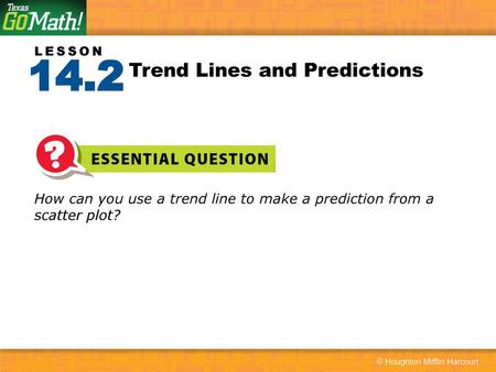 Trend Lines and Predictions