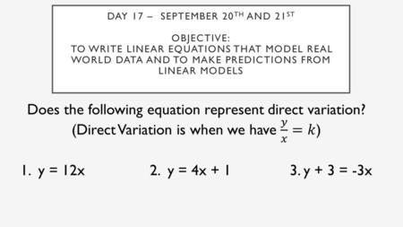 Day 17 – September 20th and 21st Objective: