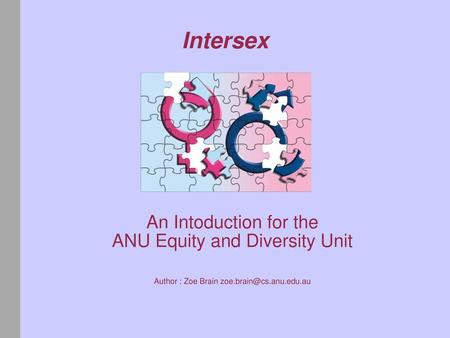 Intersex An Intoduction for the ANU Equity and Diversity Unit