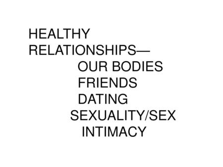 HEALTHY RELATIONSHIPS—