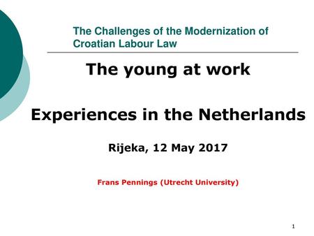 The Challenges of the Modernization of Croatian Labour Law