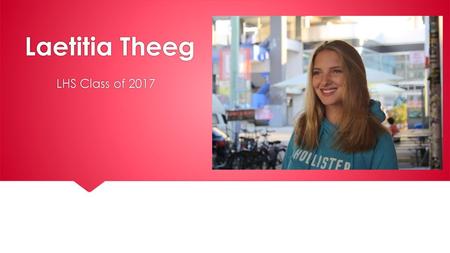 Laetitia Theeg LHS Class of 2017.