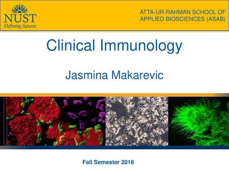 Clinical Immunology Jasmina Makarevic