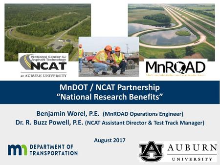 MnDOT / NCAT Partnership “National Research Benefits”