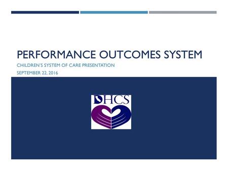 Performance Outcomes System