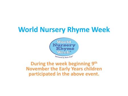 World Nursery Rhyme Week