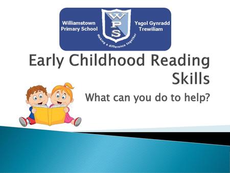 Early Childhood Reading Skills