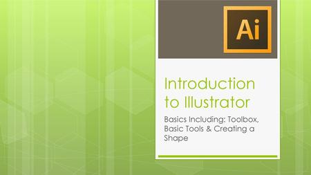 Introduction to Illustrator