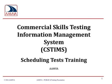 Commercial Skills Testing Information Management System (CSTIMS)