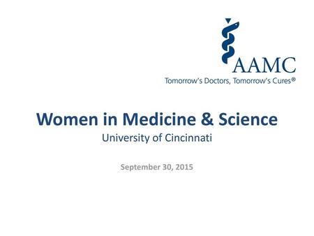 Women in Medicine & Science University of Cincinnati