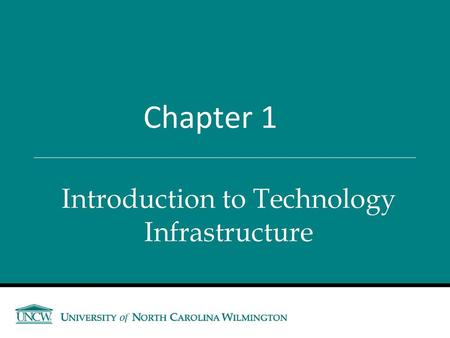 Introduction to Technology Infrastructure