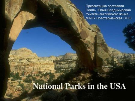 National Parks in the USA