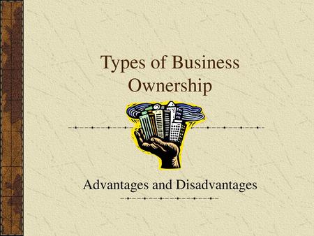 Types of Business Ownership