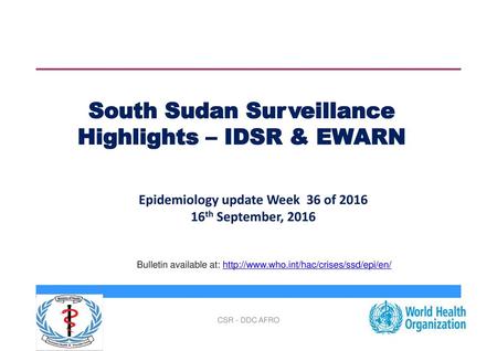 South Sudan Surveillance Highlights – IDSR & EWARN