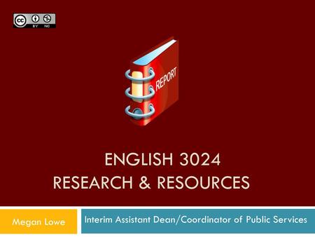 ENGLISH 3024 Research & Resources