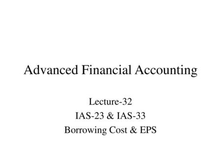 Advanced Financial Accounting