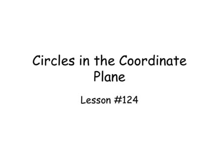 Circles in the Coordinate Plane