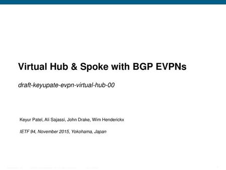 Virtual Hub & Spoke with BGP EVPNs