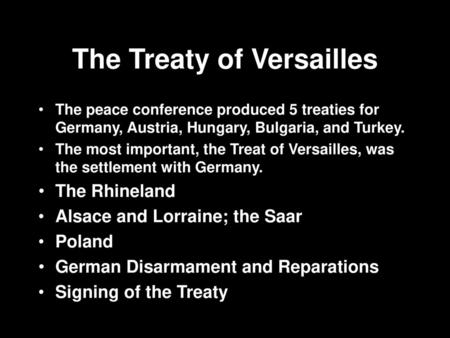 The Treaty of Versailles